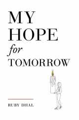 9781916366640-1916366643-My Hope for Tomorrow (Second Edition)