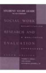 9780875814414-0875814417-Study Guide for Grinnell's Social Work Research and Evaluation, 6th
