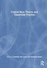9781032000077-1032000074-Critical Race Theory and Classroom Practice