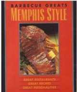 9780925175038-092517503X-Barbecue Greats: Memphis Style : Great Restaurants Great Recipes Great Personalities