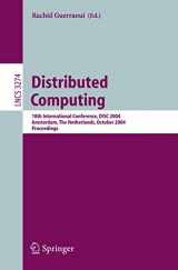 9783540233060-3540233067-Distributed Computing: 18th International Conference, DISC 2004, Amsterdam, The Netherlands, October 4-8, 2004. Proceedings (Lecture Notes in Computer Science, 3274)