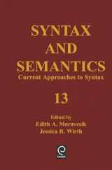 9780126135138-0126135134-Syntax and Semantics, Volume 13: Current Approaches to Syntax