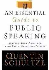 9780739472088-0739472089-An Essential Guide to Public Speaking