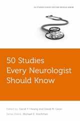 9780199377527-0199377529-50 Studies Every Neurologist Should Know (Fifty Studies Every Doctor Should Know)