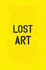 9781849761406-184976140X-Lost Art: Missing Artworks of the Twentieth Century