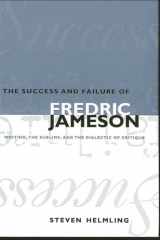 9780791447635-0791447634-The Success and Failure of Frederic Jameson