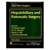 9780412619304-041261930X-Hepatobiliary and Pancreatic Surgery (Rob & Smith's Operative Surgery Series)