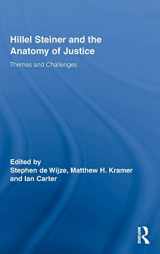 9780415991346-041599134X-Hillel Steiner and the Anatomy of Justice: Themes and Challenges (Routledge Studies in Contemporary Philosophy)