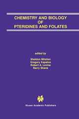 9780792376750-0792376757-Chemistry and Biology of Pteridines and Folates: Proceedings of the 12th International Symposium on Pteridines and Folates, National Institutes of Health, Bethesda, Maryland, June 17–22, 2001