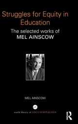 9781138918863-1138918865-Struggles for Equity in Education: The selected works of Mel Ainscow (World Library of Educationalists)