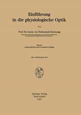 9783642888212-3642888216-Einführung in die physiologische Optik (Augenheilkunde der Gegenwart, 1) (German Edition)