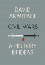 9780670069675-0670069671-Civil Wars: A History in Ideas