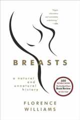 9780393345070-0393345076-Breasts: A Natural and Unnatural History