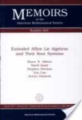 9780821805947-0821805940-Extended Affine Lie Algebras and Their Root Systems (Memoirs of the American Mathematical Society)