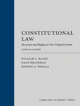 9781531012663-1531012663-Constitutional Law: Structure and Rights in Our Federal System