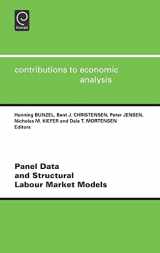 9780444503190-0444503196-Panel Data and Structural Labour Market Models (Contributions to Economic Analysis, 243)