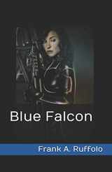 9780983680369-0983680361-Blue Falcon