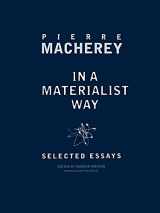 9781859849491-1859849490-In a Materialist Way: Selected Essays