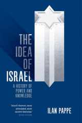 9781784782016-1784782017-The Idea of Israel: A History of Power and Knowledge