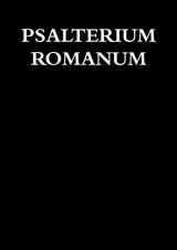 9780244464752-0244464758-Psalterium Romanum (Italian Edition)