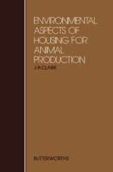 9781483131917-1483131912-Environmental Aspects of Housing for Animal Production