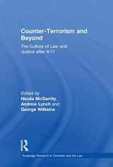 9780415571753-0415571758-Counter-Terrorism and Beyond: The Culture of Law and Justice After 9/11 (Routledge Research in Terrorism and the Law)