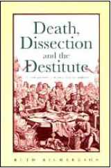 9780226712390-0226712397-Death, Dissection and the Destitute