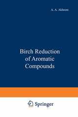 9781475704310-1475704313-Birch Reduction of Aromatic Compounds