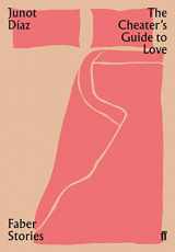 9780571355990-0571355994-The Cheater's Guide to Love: Faber Stories