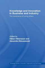 9780415541572-0415541573-Knowledge and Innovation in Business and Industry (Routledge Studies in Innovation, Organizations and Technology)