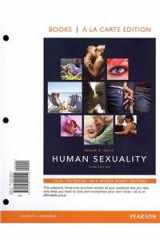 9780205225729-0205225721-Human Sexuality: Books a La Carte Edition