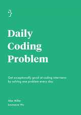 9781793296634-1793296634-Daily Coding Problem: Get exceptionally good at coding interviews by solving one problem every day