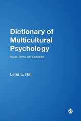 9780761928232-0761928235-Dictionary of Multicultural Psychology: Issues, Terms, and Concepts
