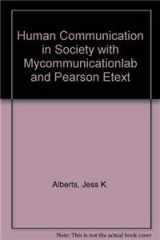 9780205767168-0205767168-Human Communication in Society + Mycommunicationlab With Pearson Etext