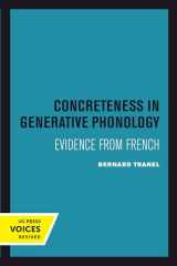 9780520303980-0520303989-Concreteness in Generative Phonology: Evidence from French