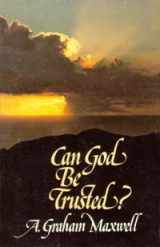 9780904748314-0904748316-Can God Be Trusted?