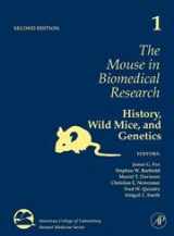 9780123694553-0123694558-The Mouse in Biomedical Research: History, Wild Mice, and Genetics (Volume 1) (American College of Laboratory Animal Medicine, Volume 1)
