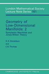 9780521400015-0521400015-Geometry of Low-Dimensional Manifolds, Vol. 2: Symplectic Manifolds and Jones-Witten Theory (London Mathematical Society Lecture Note Series)