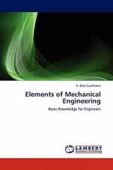 9783847344612-3847344617-Elements of Mechanical Engineering: Basic Knowledge for Engineers
