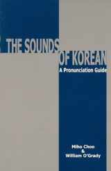 9780824826017-0824826019-The Sounds of Korean: A Pronunciation Guide