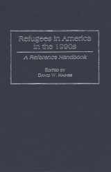 9780313293443-0313293449-Refugees in America in the 1990s: A Reference Handbook