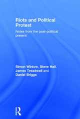 9780415730815-0415730813-Riots and Political Protest: Notes from the post-political present