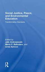 9780415965569-041596556X-Social Justice, Peace, and Environmental Education: Transformative Standards (Teaching/Learning Social Justice)