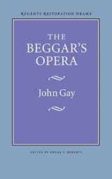 9780803253612-0803253613-The Beggar's Opera (Regents Restoration Drama Series)