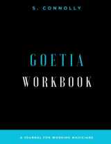 9781493782598-1493782592-The Goetia Workbook (Goetia Series)
