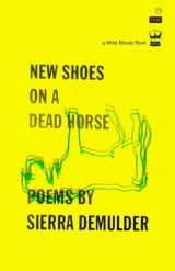9781935904953-1935904957-New Shoes On A Dead Horse