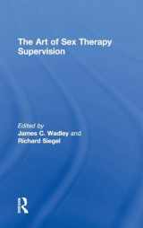 9781138575639-1138575631-The Art of Sex Therapy Supervision