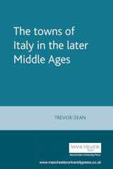 9780719052040-0719052041-The towns of Italy in the later Middle Ages (Manchester Medieval Sources)