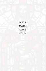 9781702791304-1702791300-MATT MARK LUKE JOHN: The NIV books of Matthew, Mark, Luke and John