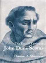 9780819909664-0819909661-The Ethical Theory of John Duns Scotus: A Dialogue With Medieval and Modern Thought
